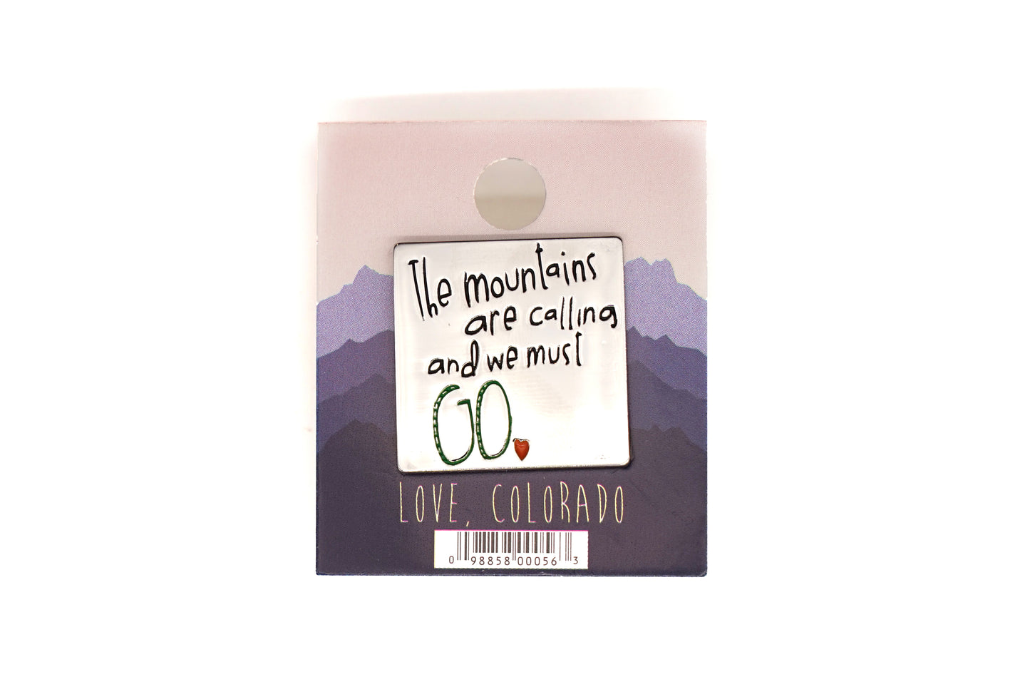 Mountains Are Calling Pin