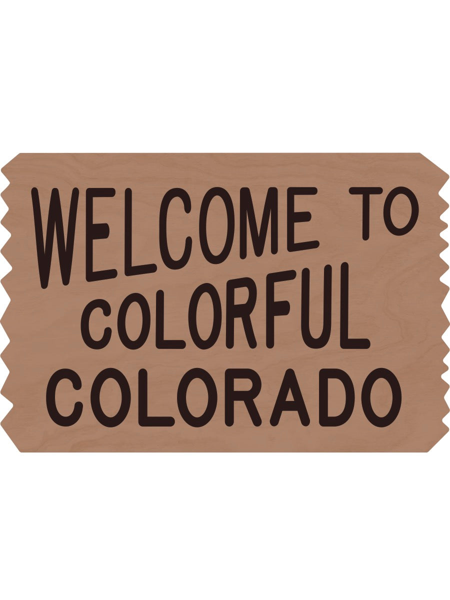 Welcome To Colorful Colorado Sticker