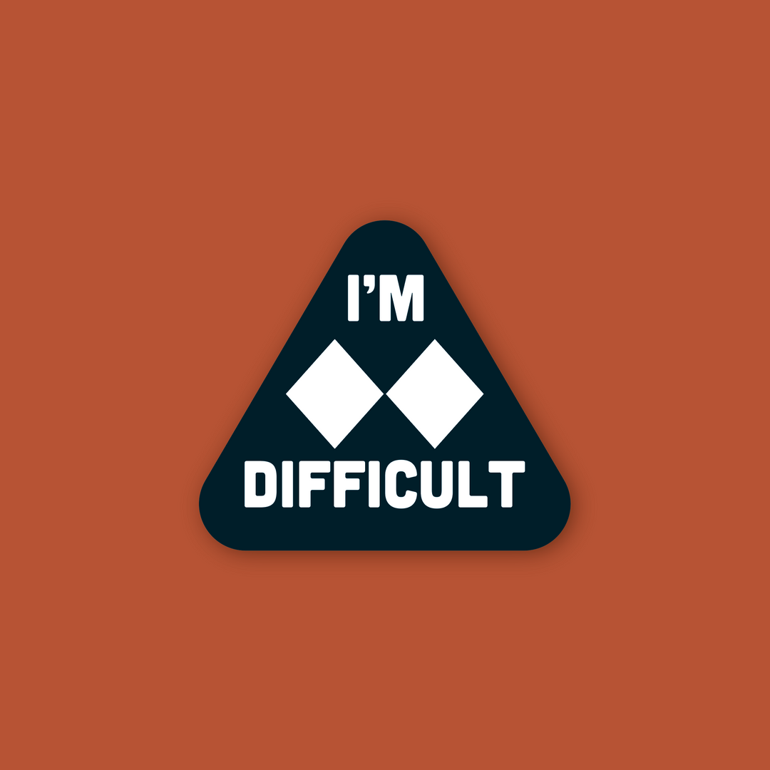 I'm Difficult Sticker