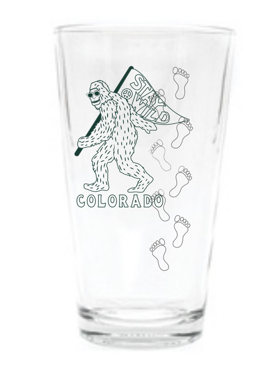 Stay Wild Sasquatch Pint Glass