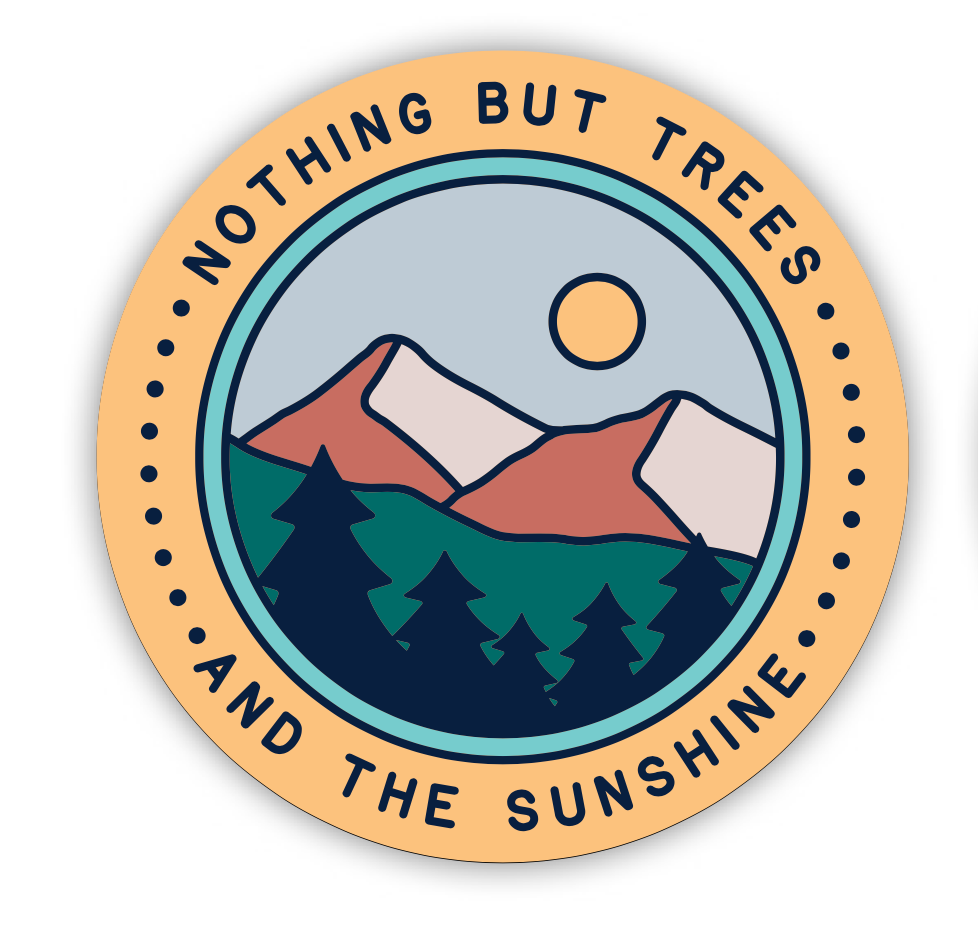 Nothing But Trees Sticker